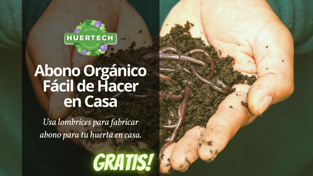 Abono Orgánico Fácil de hacer en casa